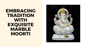 Embracing Tradition with Exquisite Marble Moorti